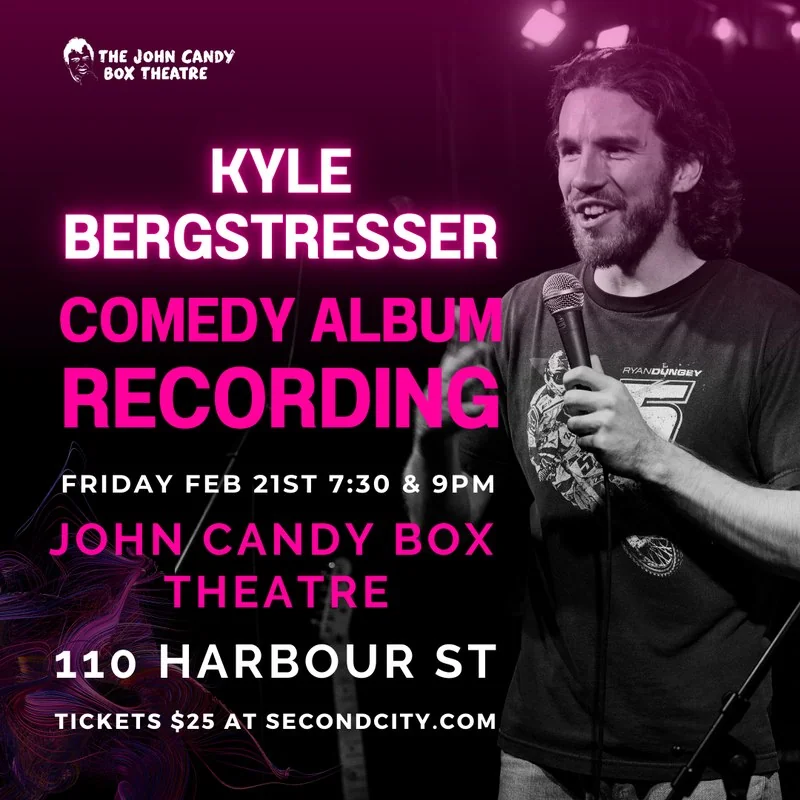 Kyle Bergstresser comedy album recording at the John Candy Box Theatre flyer